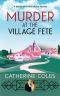 [Tommy & Evelyn Christie 02] • Murder at the Village Fete